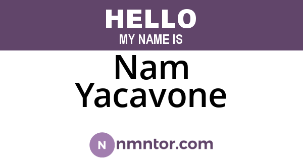 Nam Yacavone