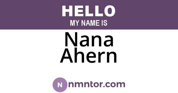 Nana Ahern