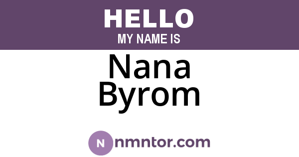 Nana Byrom