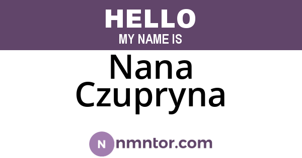 Nana Czupryna
