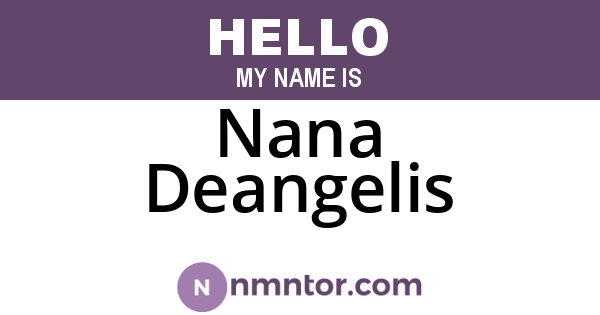Nana Deangelis