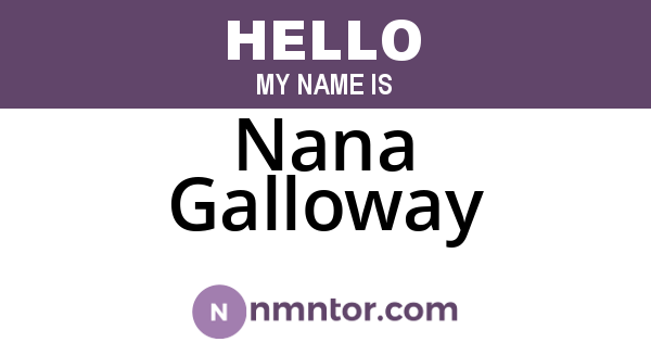 Nana Galloway