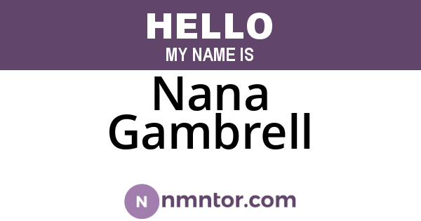 Nana Gambrell