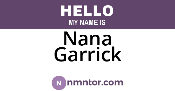 Nana Garrick
