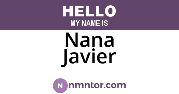 Nana Javier