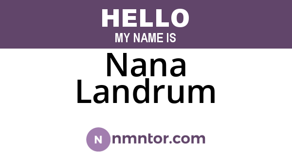 Nana Landrum
