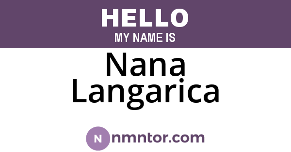 Nana Langarica