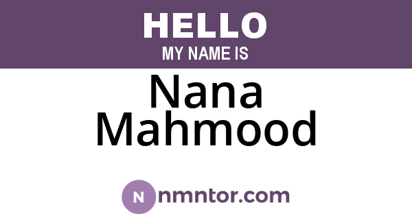 Nana Mahmood