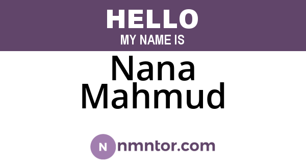Nana Mahmud