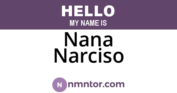Nana Narciso