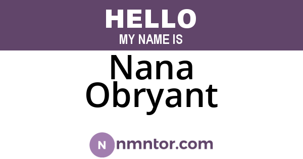 Nana Obryant