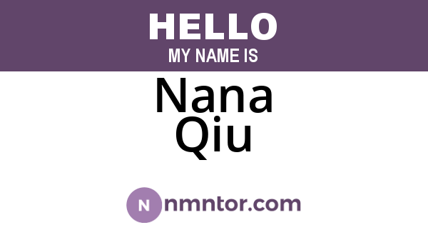 Nana Qiu