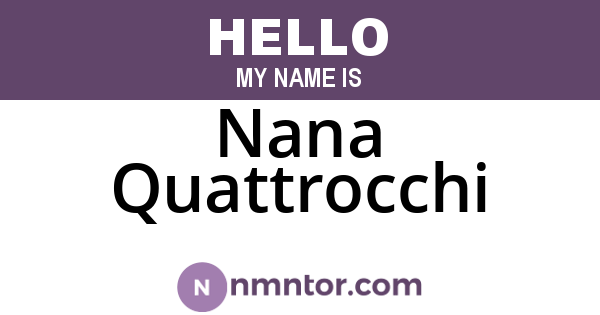 Nana Quattrocchi