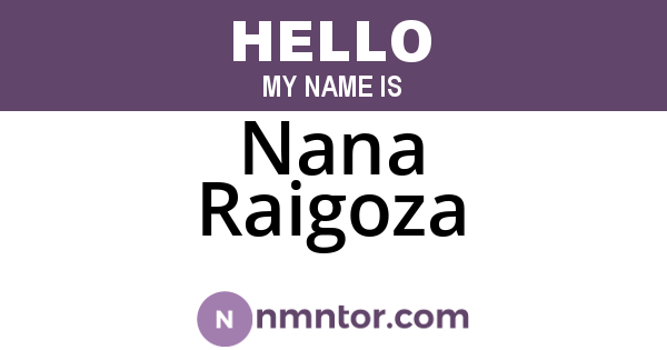 Nana Raigoza