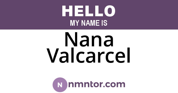 Nana Valcarcel