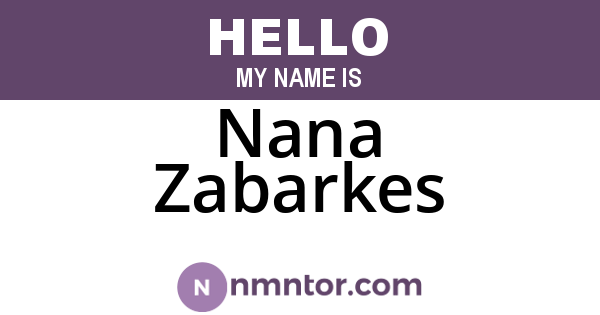 Nana Zabarkes