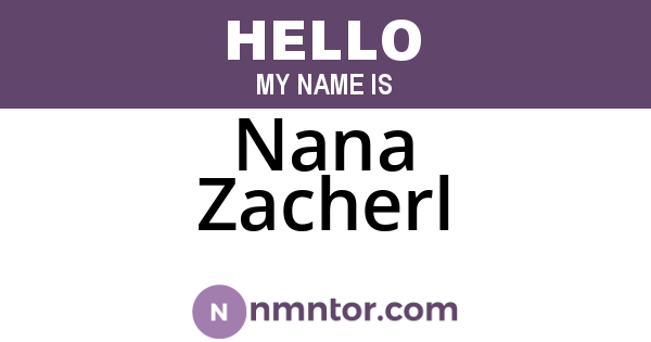 Nana Zacherl
