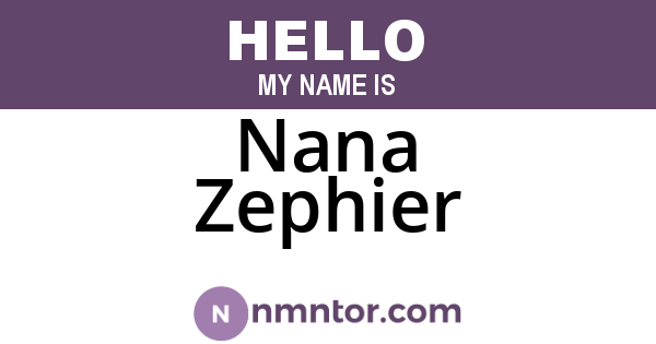 Nana Zephier