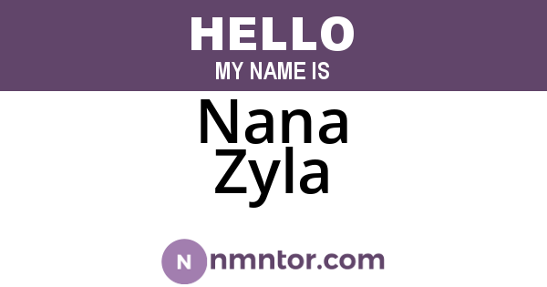 Nana Zyla