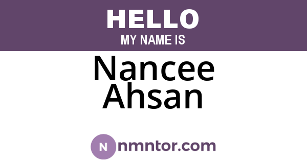 Nancee Ahsan