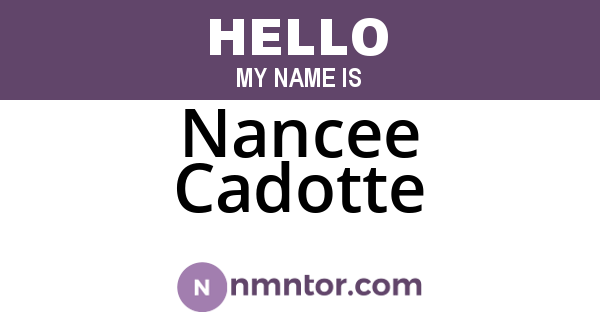 Nancee Cadotte