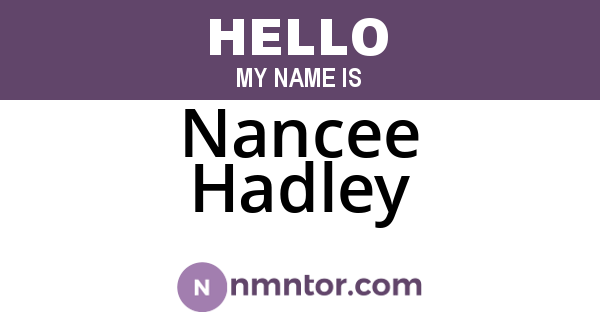 Nancee Hadley