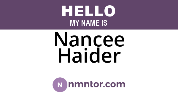 Nancee Haider