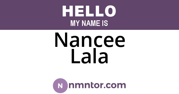 Nancee Lala