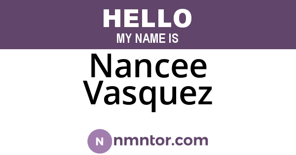 Nancee Vasquez