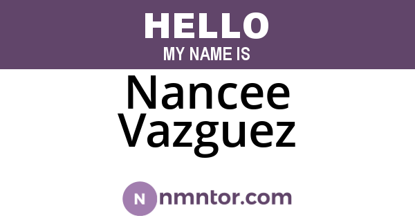 Nancee Vazguez