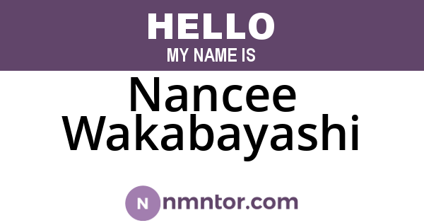 Nancee Wakabayashi