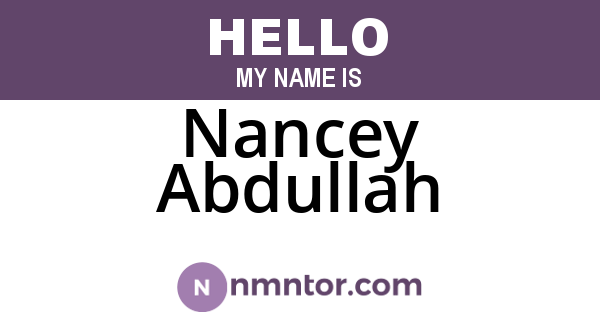 Nancey Abdullah