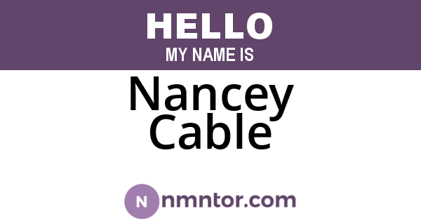 Nancey Cable