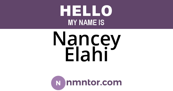 Nancey Elahi
