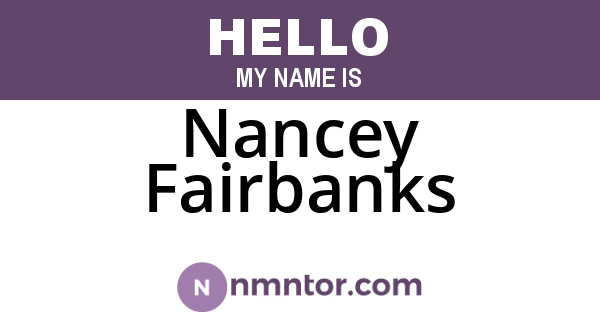 Nancey Fairbanks