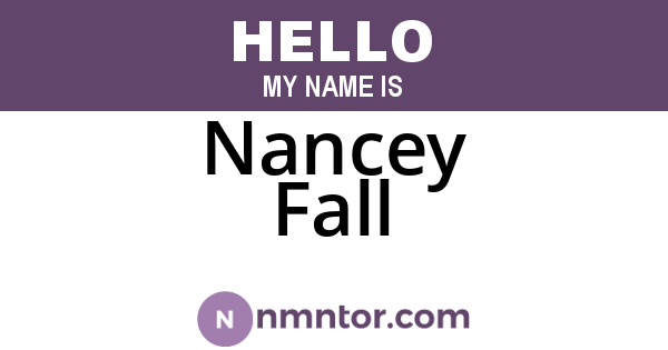 Nancey Fall