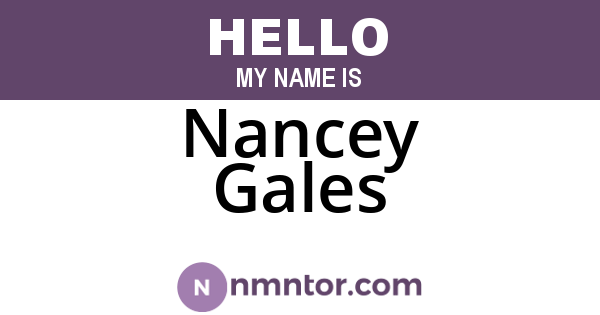 Nancey Gales