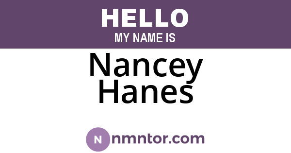 Nancey Hanes