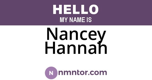 Nancey Hannah