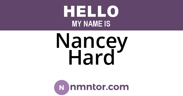 Nancey Hard
