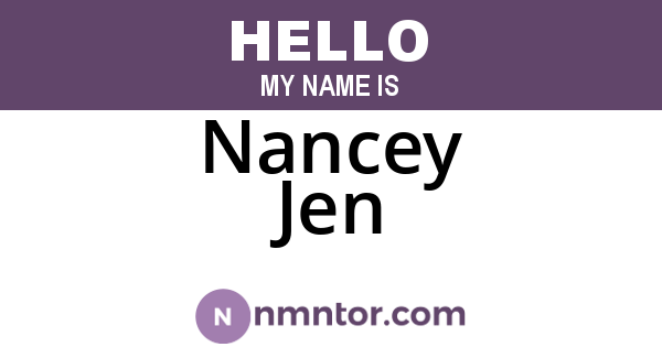 Nancey Jen
