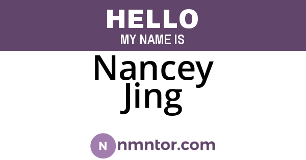 Nancey Jing