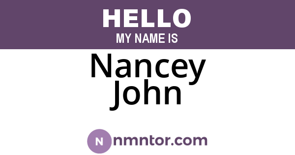 Nancey John