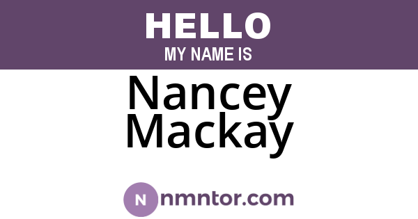 Nancey Mackay