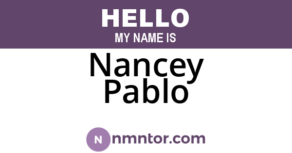 Nancey Pablo
