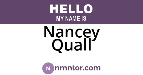 Nancey Quall