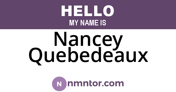 Nancey Quebedeaux