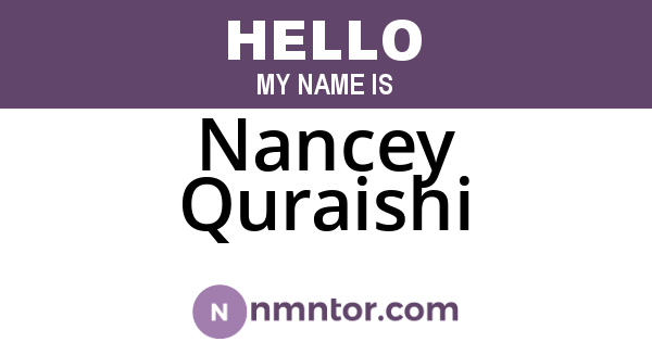 Nancey Quraishi