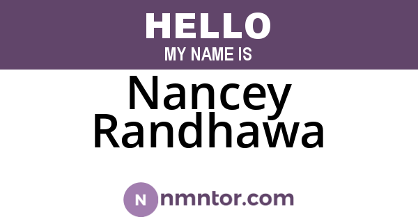 Nancey Randhawa