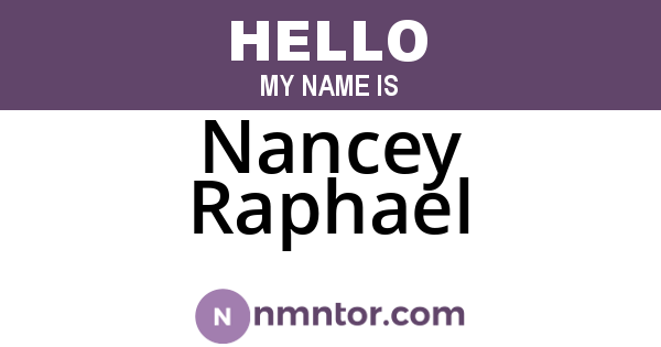 Nancey Raphael